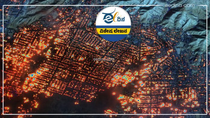 ಲಾಸ್‌ ಏಂಜಲೀಸ್‌, ಕಾಡ್ಗಿಚ್ಚು, ಬೆಂಕಿ ದುರಂತ, ಅಮೆರಿಕ, ಹವಾಮಾನ ಬದಲಾವಣೆ, ತಾಪಮಾನ ಹೆಚ್ಚಳ, Los Angeles, wildfires, fire disaster, America, climate change, temperature increase,